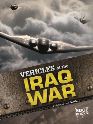 cover image of Vehicles of the Iraq War